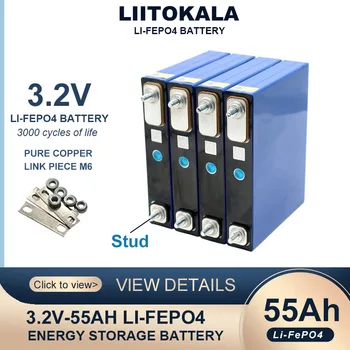 Liitokala 3.2V 55Ah LiFePO4 аккумуляторная батарея фосфатные аккумуляторы емкостью 55000 мАч для 12V 24V 3C Модификации Двигателя мотоцикла M6 Stud
